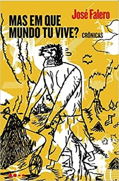 MAS EM QUE MUNDO TU VIVE? - comprar online