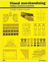 Visual Merchandising - 2ª Ed