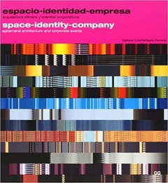 Space-Identity-Company.: Ephemeral architecture and corporate events