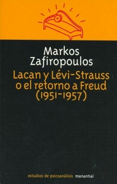 LACAN E LÉVI-STRAUSS OU O RETORNO A FREUD