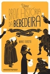 Uma Breve Historia Da Bebedeira