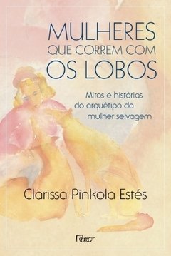 MULHERES QUE CORREM COM OS LOBOS