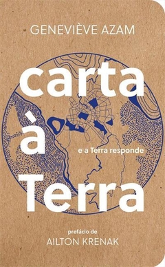 Carta à Terra: e a Terra responde