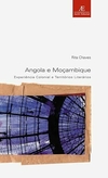 Angola e Moçambique: Experiência Colonial e Territórios Literários: 20