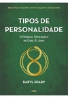 Tipos de personalidade: o modelo... 2ªED. (2021)