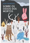 SOBRE OS OSSOS DOS MORTOS - 1ªED.(2019)