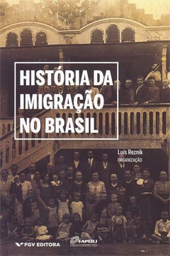 História da imigração no brasil - 1ªED. (2021)