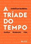 A TRÍADE DO TEMPO