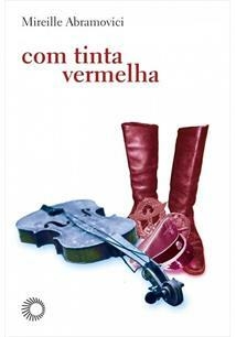 COM TINTA VERMELHA - 1ªED.(2016)