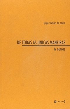 De todas as únicas maneiras & outras