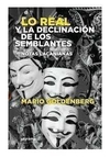 LO REAL Y LA DECLINACIÓN DE LOS...1ªED.(2019)