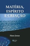 Matéria, espírito e criação