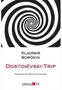 DOSTOIEVSKI-TRIP - 1ªED.(2014)