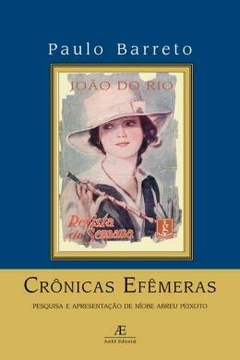 Cronicas efêmeras - 1ª ED
