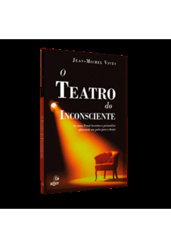 O Teatro do Inconsciente