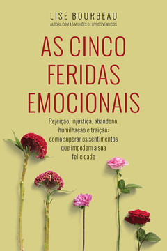 AS CINCO FERIDAS EMOCIONAIS