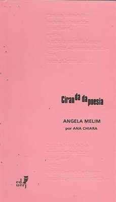 CIRANDA DA POESIA - Angela Melim por Ana Chiara