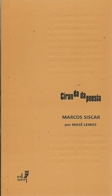 CIRANDA DA POESIA - Marcos Siscar por Masé Lemos