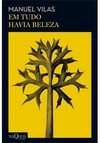 EM TUDO HAVIA BELEZA - 1ªED.(2023)