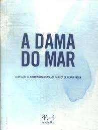 A DAMA DO MAR - 1ªED.(2013)