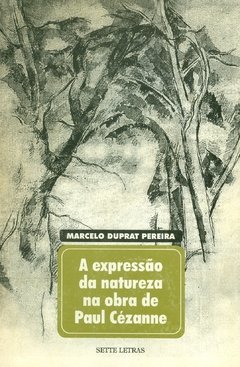 A EXPRESSÃO DA NATUREZA NA OBRA DE PAUL CÉZANNE