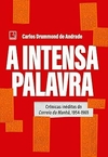 A intensa palavra: Crônicas inéditas do Correio da Manhã, 1954-1969