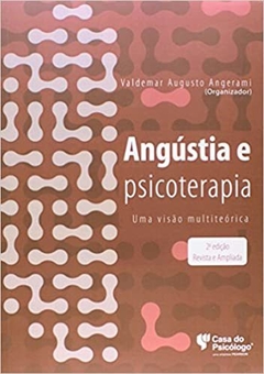 Angustia E Psicoterapia . livro novo edição 2014