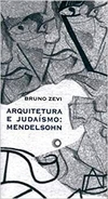 Arquitetura e judaísmo: Mendelsohn