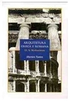 ARQUITETURA GREGA E ROMANA - 1ªED.(1997)  LIVRO ESGOTADO