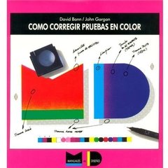 COMO CORREGIR PRUEBAS EN COLOR 2 edição 1993 . livro Raridade