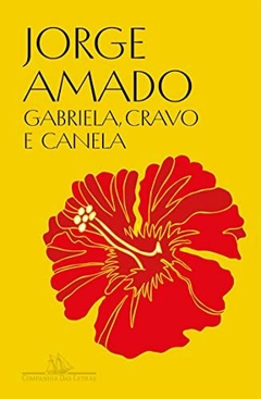Gabriela, cravo e canela (Edição especial): Crônica de uma cidade do interior Capa dura – 9 janeiro 2023