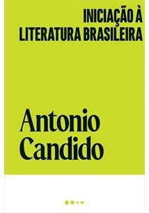 INICIAÇÃO A LITERATURA BRASILEIRA - 1ªED.(2023)