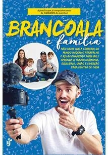 BRANCOALA E FAMILIA - 1ªED.(2018)