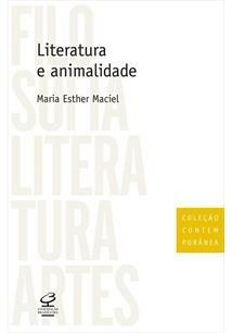LITERATURA E ANIMALIDADE - 1ªED.(2016) - comprar online