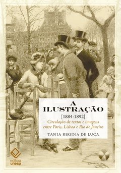 A ILUSTRAÇÃO [1884-1892]