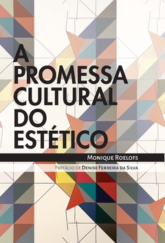 A promessa cultural do estético