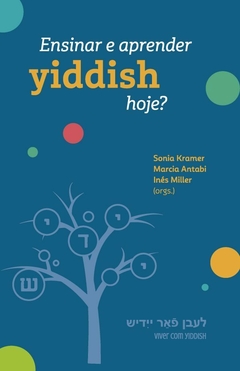 Ensinar e aprender Yddish hoje? - comprar online