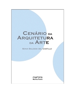 Cenário da arquitetura da arte  ed. 2008  ESGOTADO E NOVO