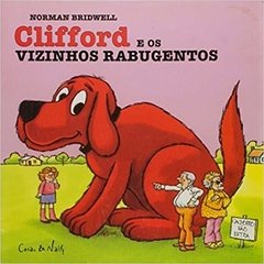 CLIFFORD E OS VIZINHOS RABUGENTOS