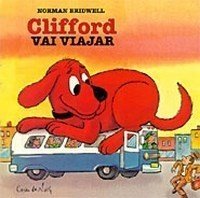 CLIFFORD VAI VIAJAR