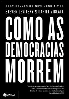 COMO AS DEMOCRACIAS MORREM - 1ªED. (2018)
