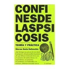 CONFINES DE LAS PSICOSIS - TEORIA Y PRÁCTICA