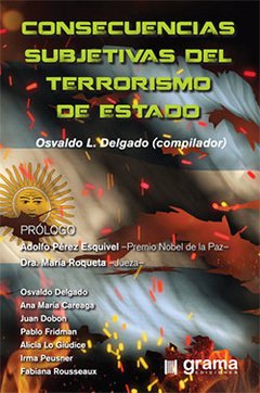 CONSECUENCIAS SUBJETIVAS DEL TERRORISMO DE ESTADO