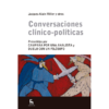 Conversaciones clinico-politicas