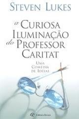 A CURIOSA ILUMINAÇÃO DO PROFESSOR CARITAT