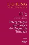 INTERPRETAÇÃO PSICOLÓGICA DO DOGMA DA TRINDADE