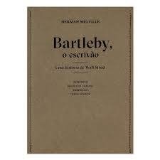 Bartleby, o escrivão - uma história de Wall Street