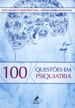 100 QUESTÕES EM PSIQUIATRIA
