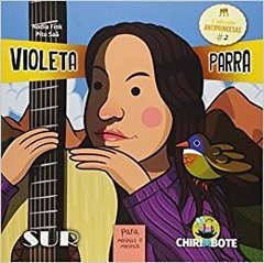 VIOLETA PARRA PARA MENINAS E MENINOS