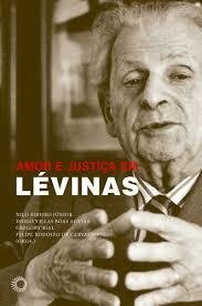 AMOR E JUSTIÇA EM LÉVINAS